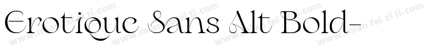 Erotique Sans Alt Bold字体转换